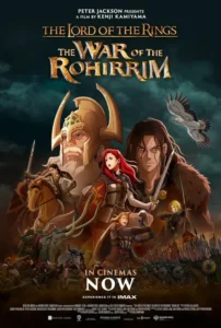The Lord of the Rings: The War of the Rohirrim Movie Poster