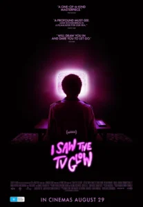 I Saw the TV Glow Movie Poster