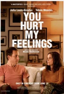 You Hurt My Feelings Movie Poster