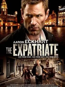 The Expatriate Movie Poster