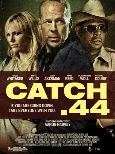 Catch .44 Movie Poster
