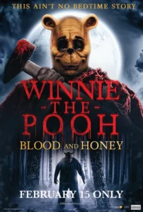 Winnie-the-Pooh: Blood and Honey Movie Poster