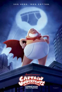 Captain Underpants: The First Epic Movie Movie Poster