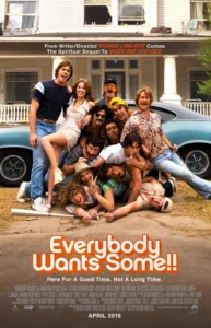 Everybody Wants Some!! Movie Poster