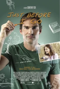 Just Before I Go Movie Poster