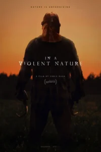 In a Violent Nature Movie Poster