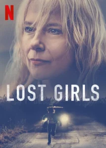 Lost Girls Movie Poster
