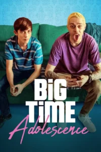 Big Time Adolescence Movie Poster