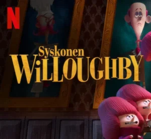The Willoughbys Movie Poster