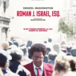 Roman J. Israel, Esq. Movie Poster