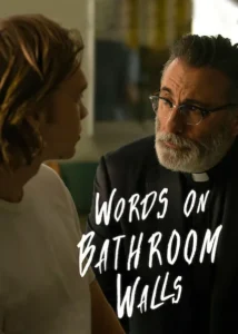 Words on Bathroom Walls Movie Poster