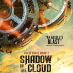 Shadow in the Cloud Movie Poster