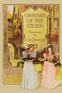 Orphans of the Storm Movie Poster