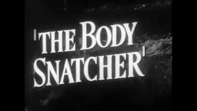 The Body Snatcher Scene 1