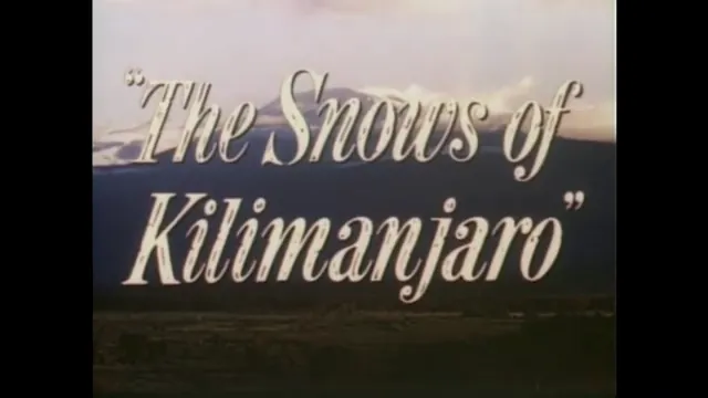 The Snows of Kilimanjaro Scene 1