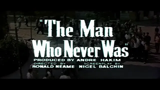 The Man Who Never Was Scene 5