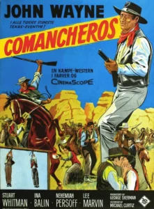 The Comancheros Movie Poster