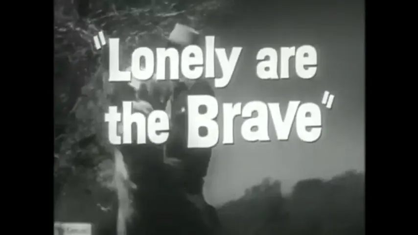 Lonely Are the Brave Scene 1