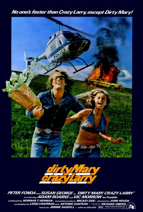Dirty Mary Crazy Larry Movie Poster