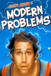 Modern Problems Movie Poster