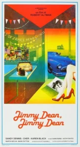 Come Back to the 5 & Dime Jimmy Dean, Jimmy Dean Movie Poster