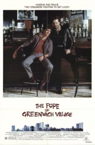 The Pope of Greenwich Village Movie Poster