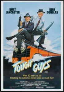 Tough Guys Movie Poster