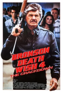 Death Wish 4: The Crackdown Movie Poster