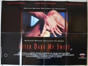 After Dark, My Sweet Movie Poster