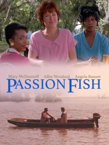 Passion Fish Movie Poster