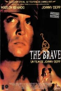 The Brave Movie Poster