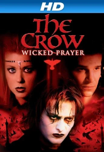 The Crow: Wicked Prayer Movie Poster