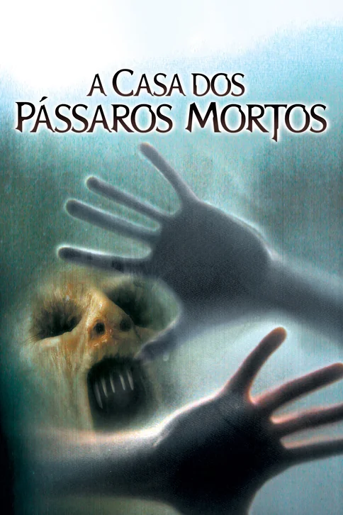 Dead Birds Movie Poster