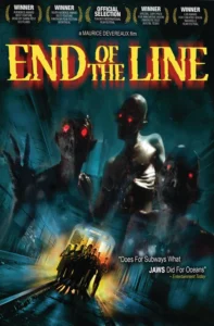 End of the Line Movie Poster