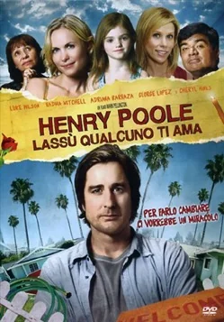 Henry Poole Is Here Movie Poster