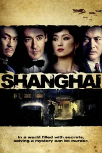 Shanghai Movie Poster