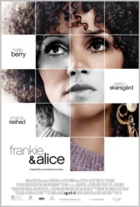 Frankie & Alice Movie Poster