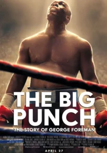 Big George Foreman Movie Poster