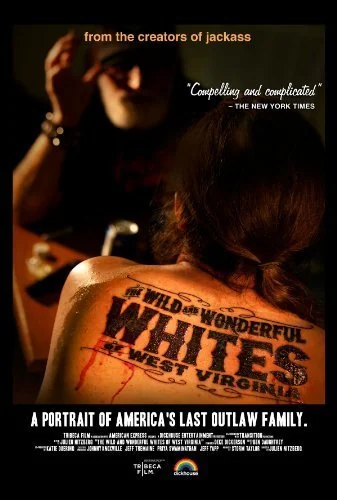 The Wild and Wonderful Whites of West Virginia Movie Poster
