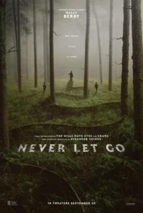 Never Let Go Movie Poster
