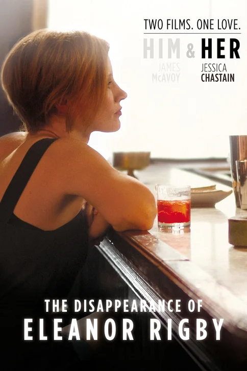 The Disappearance of Eleanor Rigby: Him Movie Poster