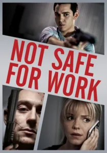 Not Safe for Work Movie Poster