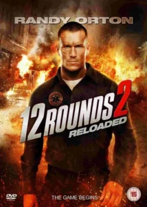 12 Rounds 2: Reloaded Movie Poster