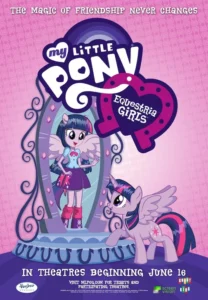 My Little Pony: Equestria Girls Movie Poster