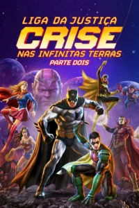 Justice League: Crisis on Infinite Earths - Part Two Movie Poster