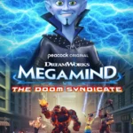 Megamind vs. The Doom Syndicate Movie Poster