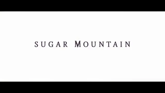 Sugar Mountain Scene 5