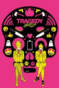 Tragedy Girls Movie Poster