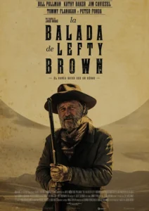 The Ballad of Lefty Brown Movie Poster