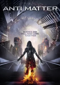 Anti Matter Movie Poster
